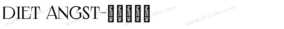 Diet Angst字体转换